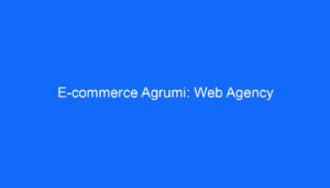 E commerce Agrumi: Web Agency