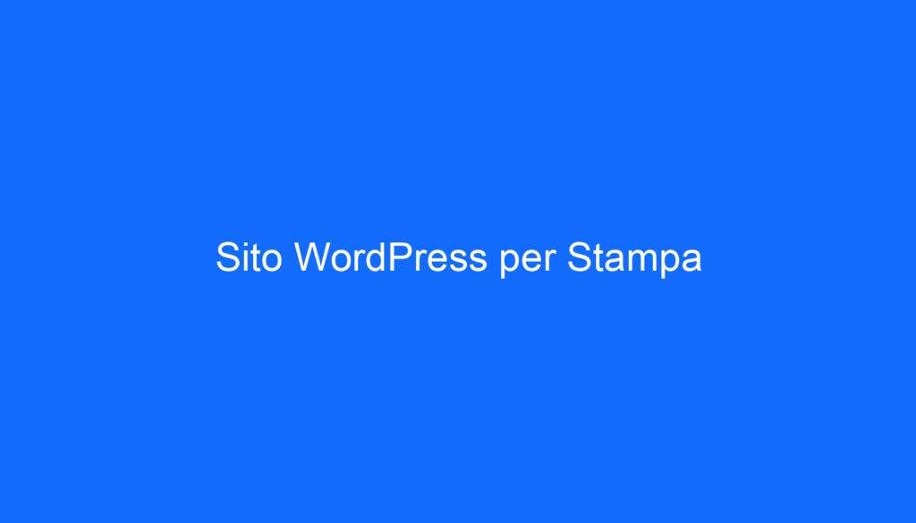 Sito WordPress per Stampa