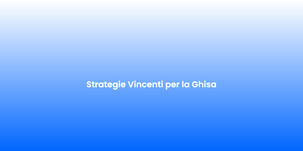 Strategie Vincenti per la Ghisa