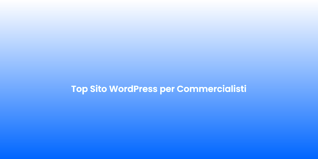 Top Sito WordPress per Commercialisti