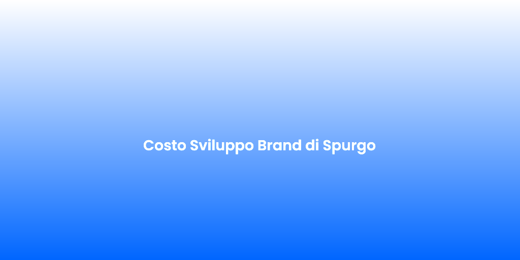 Costo Sviluppo Brand di Spurgo 2