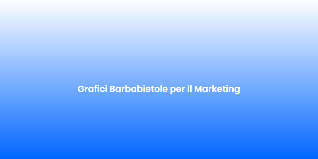 Grafici Barbabietole per il Marketing