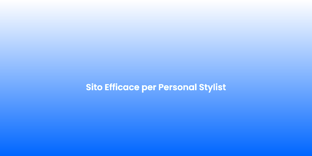 Sito Efficace per Personal Stylist